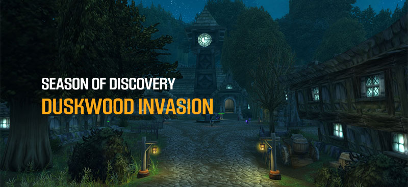 Season of Disocvery Duskwood Invasion